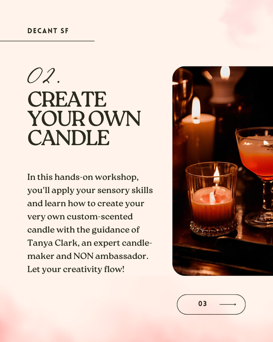 CANDLE MAKING CLASS WITH NON Alcohol-free Wine Alternatives - 10/10/24