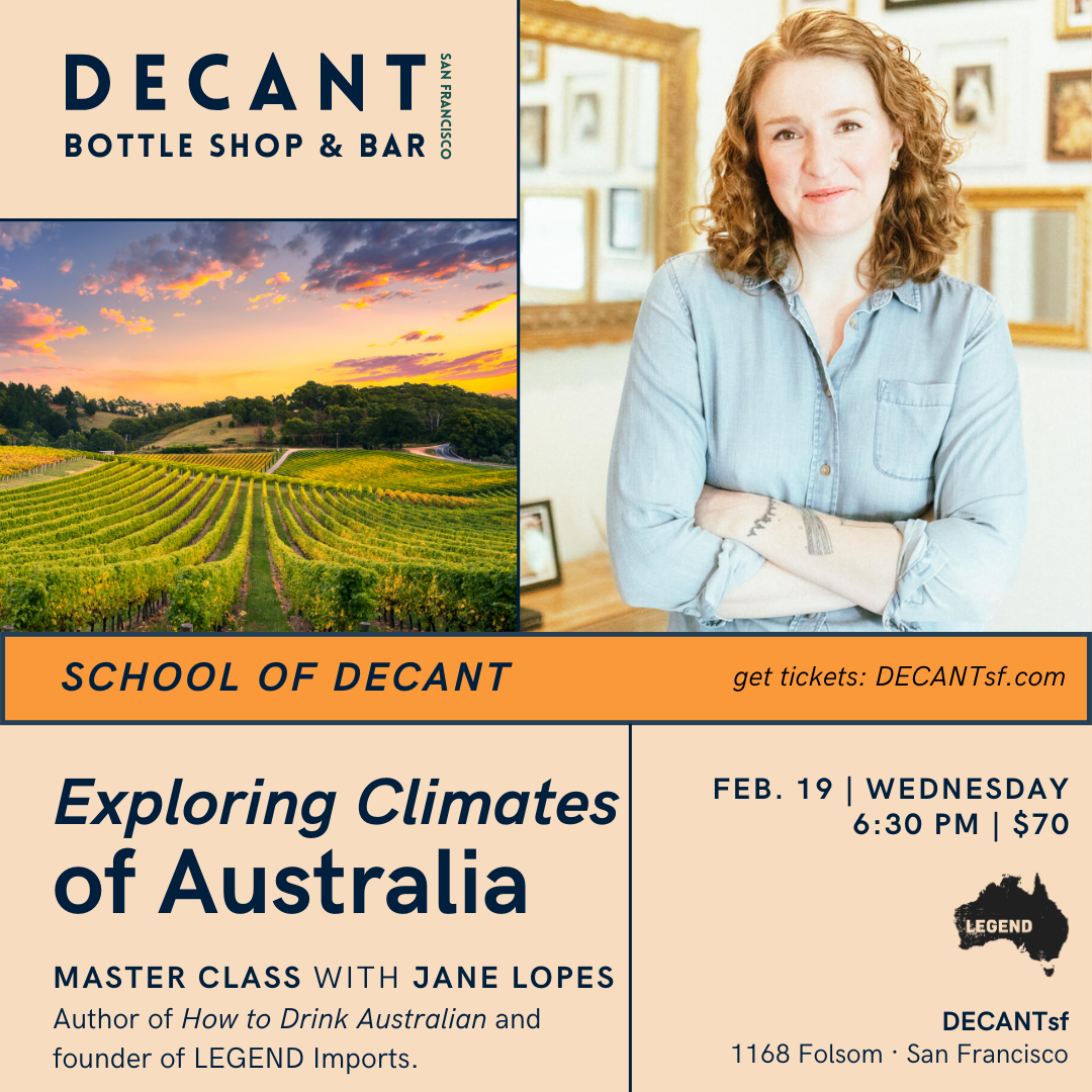 School of DECANT: Climates of Australia with Jane Lopes 2/19/25 - San Francisco