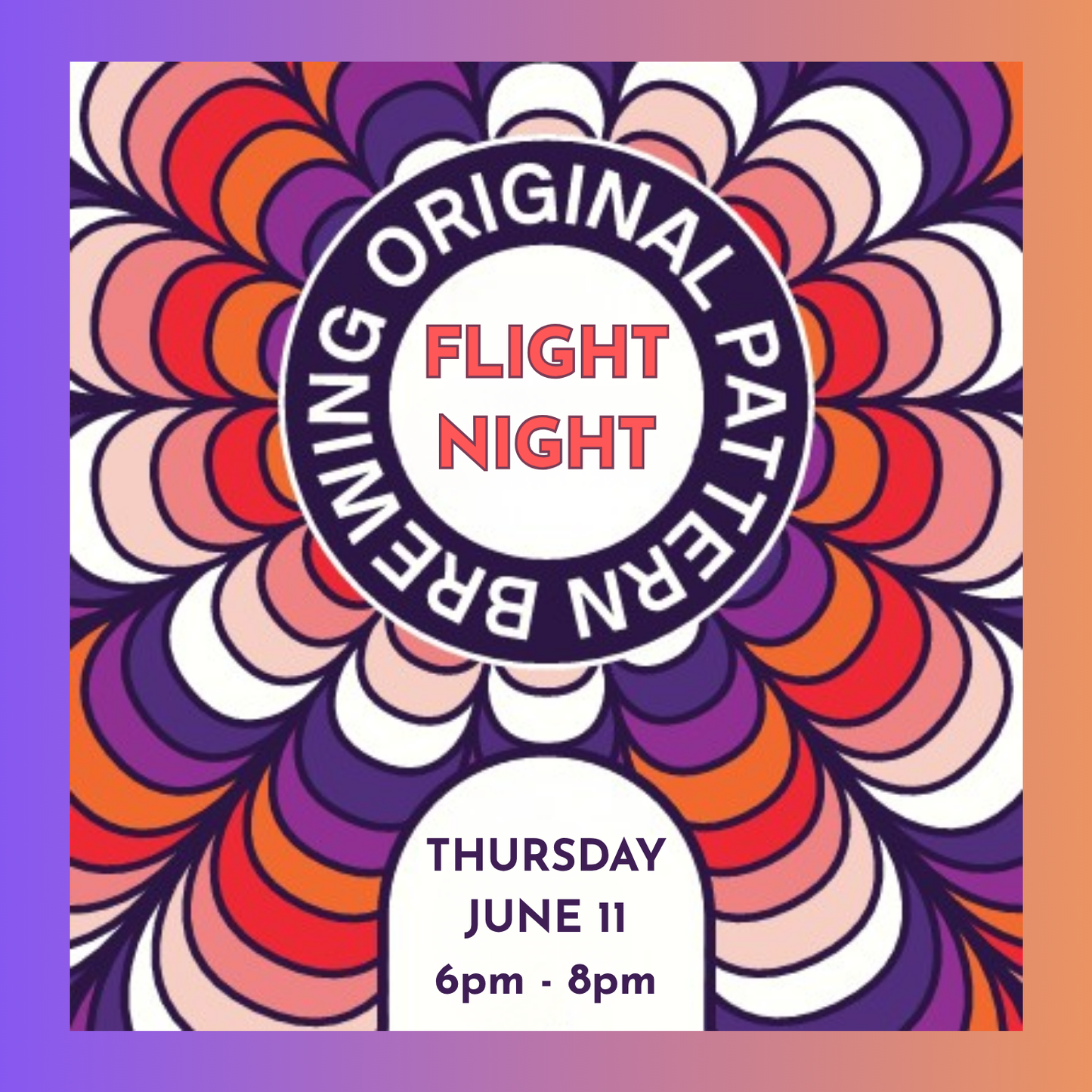 FREE RSVP: Original Pattern Brewery Flight Night! Thursday 6.11.26
