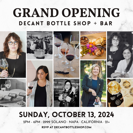 GRAND OPENING: DECANT NAPA Sun 10/13