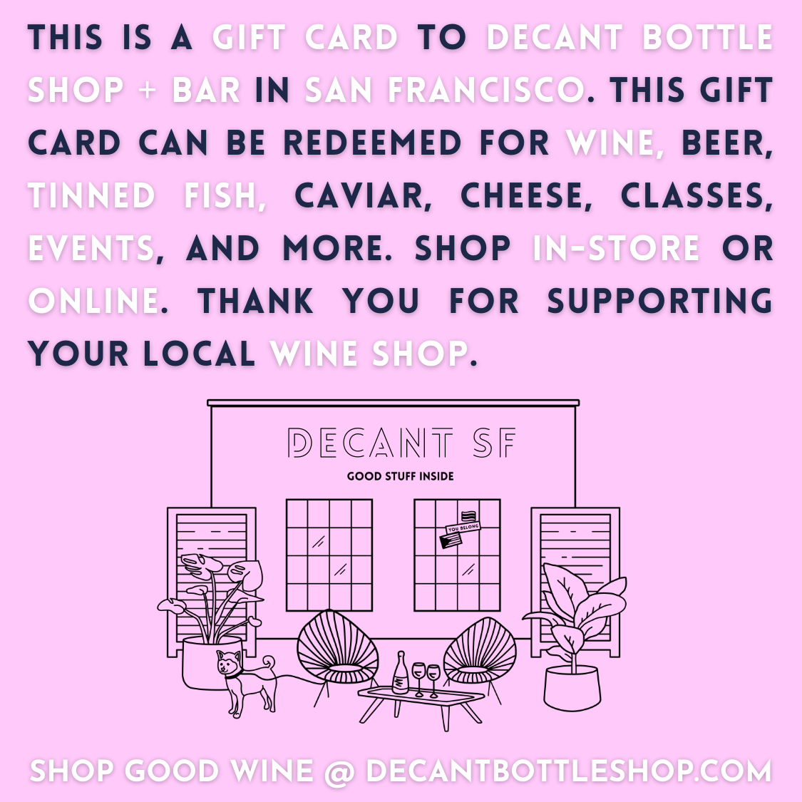 DECANTsf Bottle Shop and Bar Gift Card