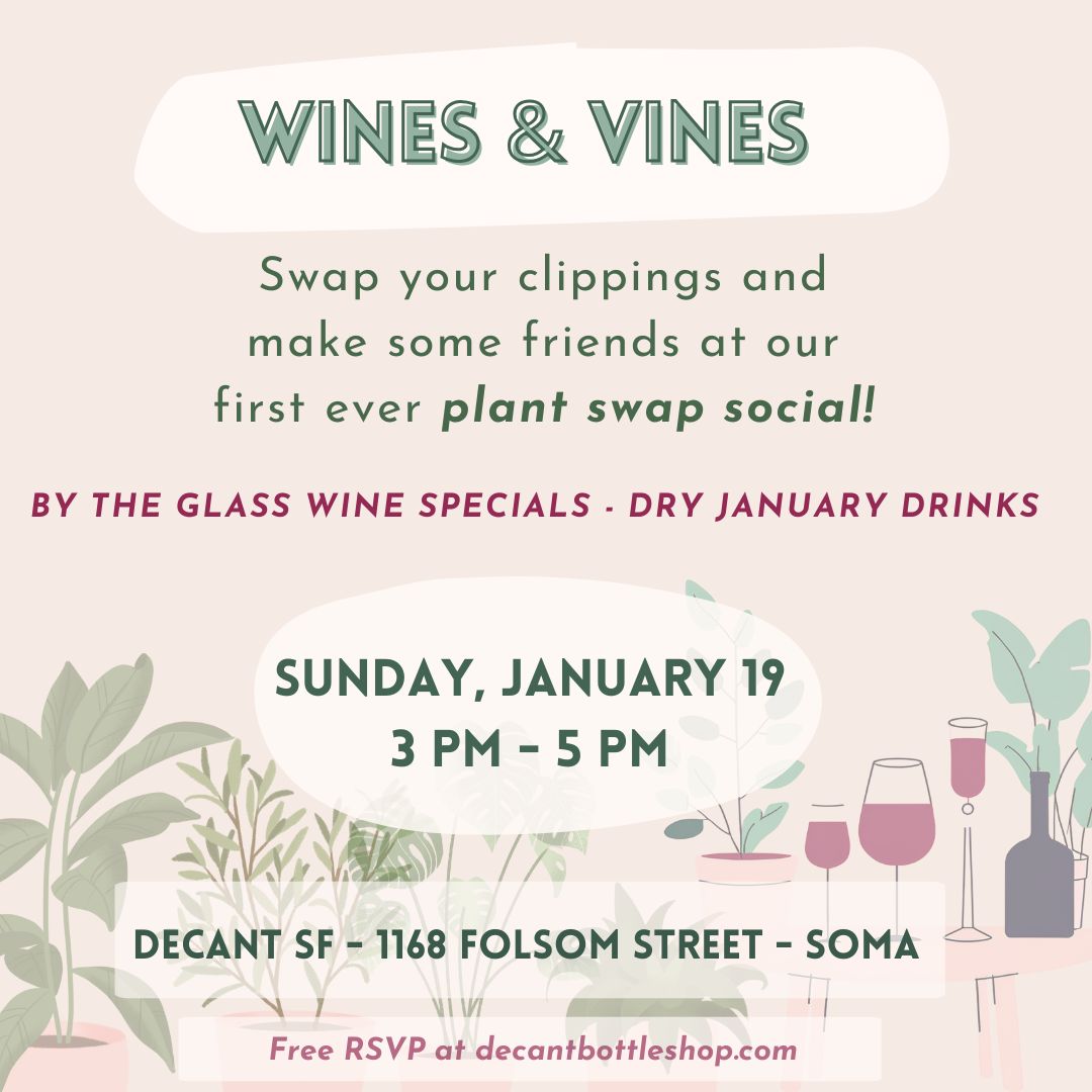 Wine & Vines: Plant Swap Social! - FREE RSVP [1/19, 3pm-5pm]