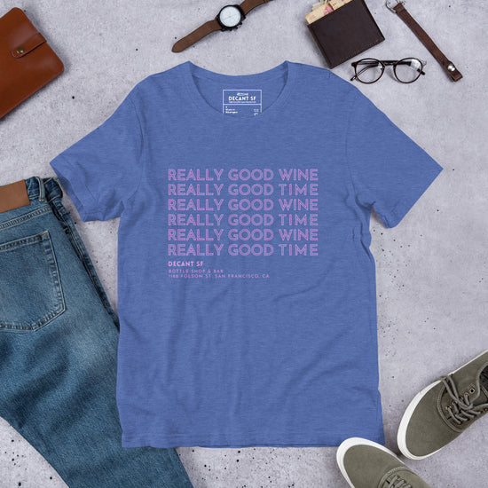 Good Times | Unisex Tee