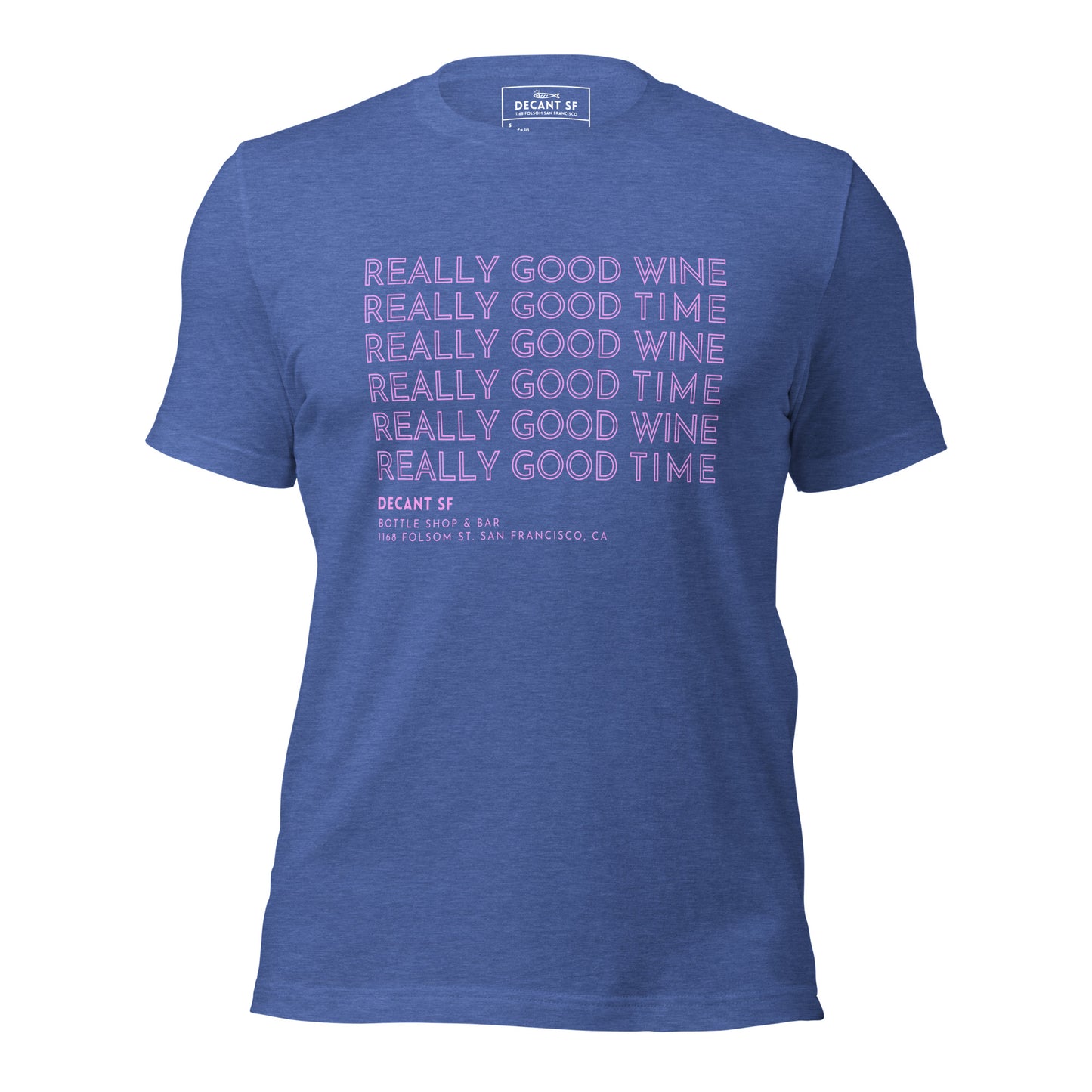 Good Times | Unisex Tee