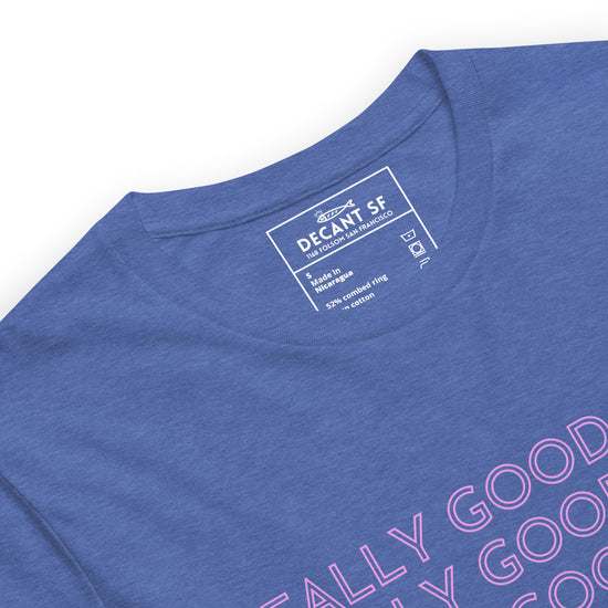 Good Times | Unisex Tee