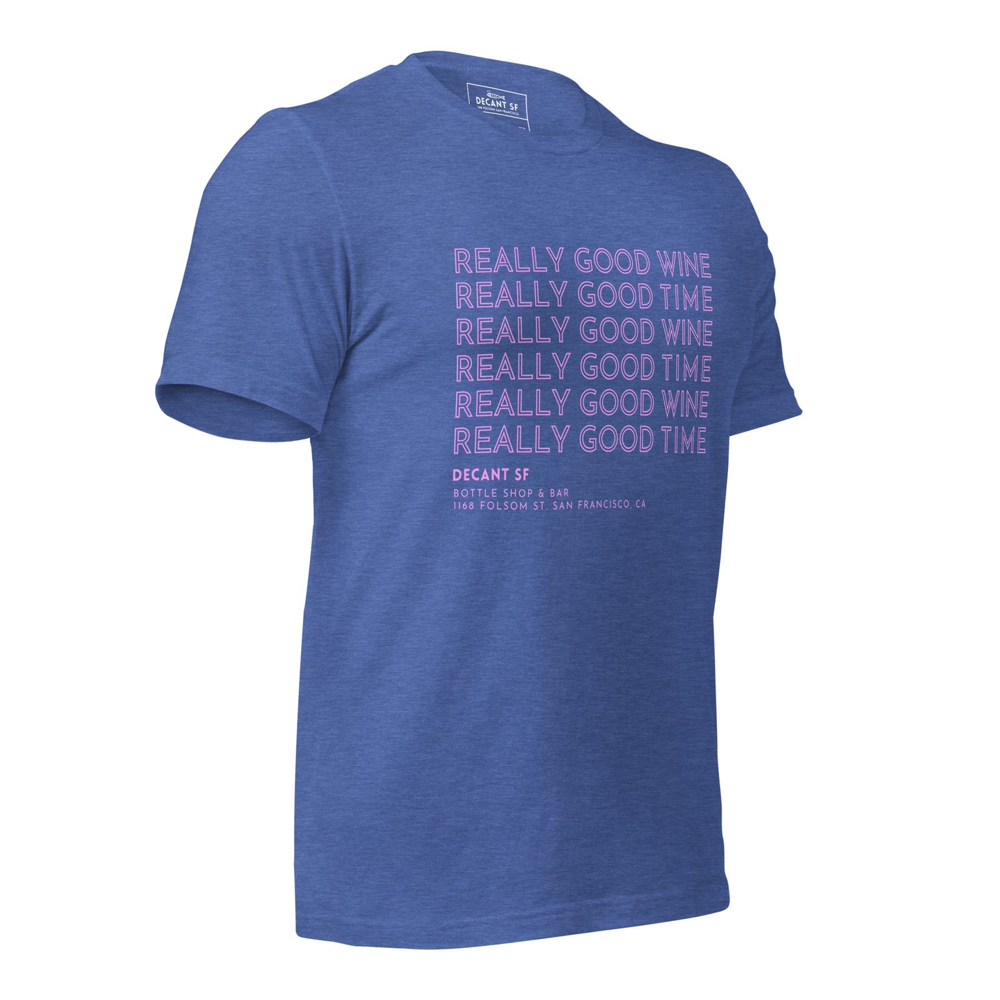 Good Times | Unisex Tee