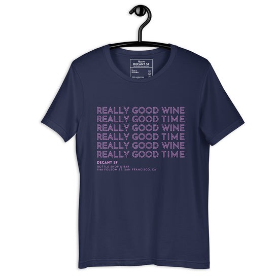 Good Times | Unisex Tee