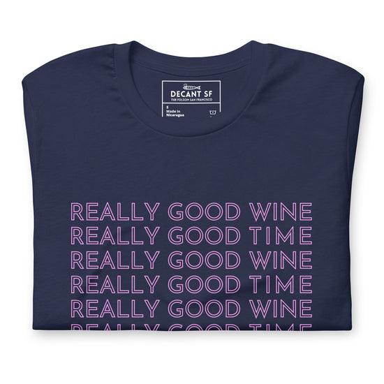 Good Times | Unisex Tee