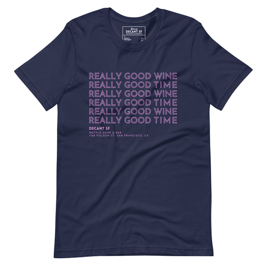 Good Times | Unisex Tee