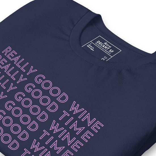 Good Times | Unisex Tee